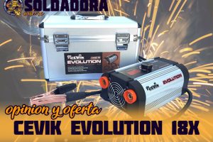 Soldadora Cevik Evolution 180X 140A | Análisis y guía completa